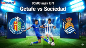 nhan-dinh-bong-da-getafe-vs-sociedad-03h00-ngay-10-1